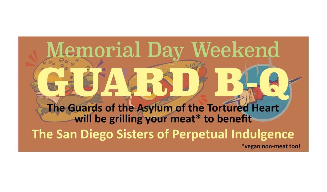 Guard B-Q banner promoting the Memorial Day Sunday event at The Loft. Guard B-Q is a fundraiser for The San Diego Sisters of Perpetual Indulgence.