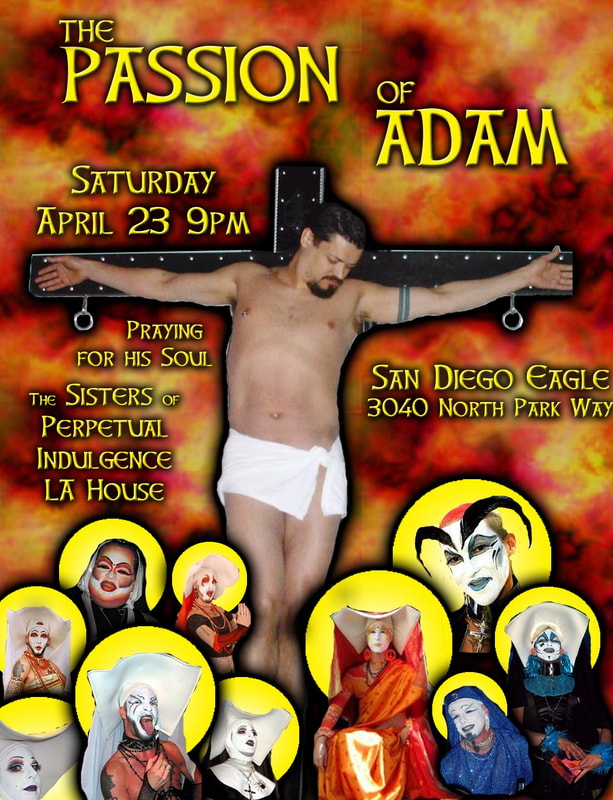 The Passion of Adam promotional poster featuring the Los Angeles Sisters of Perpetual Indulgence.